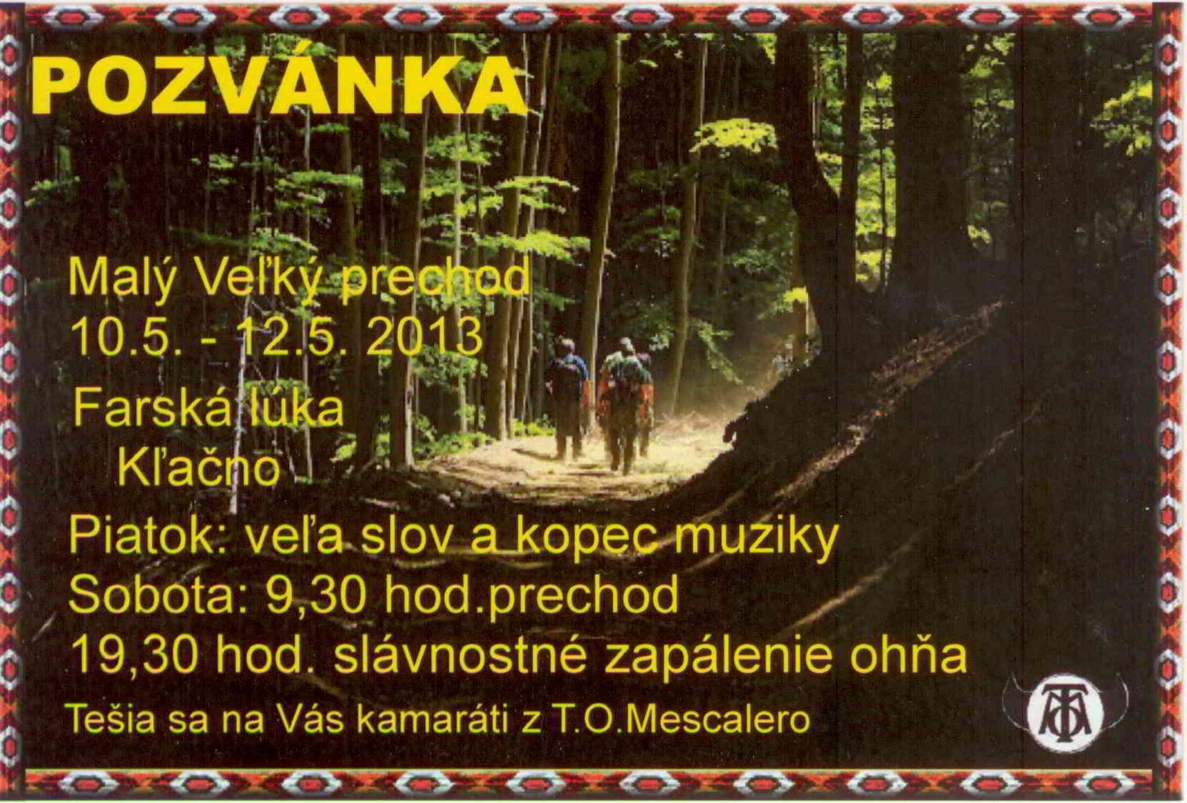 Malý Veľký prechod – T.O.Mescalero 2013