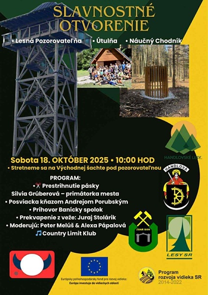 Slavnostné otvorenie – Lesná Pozorovateľňa, Útulňa, Náučný Chodník. Sobota 18.10.2025 Handlová