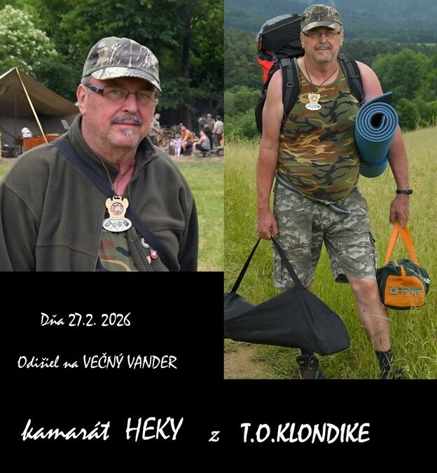 Na posledný vander odišiel náš kamarát Heky z T.O. Klondike