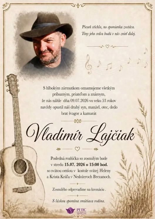 Odišiel náš kamarát a muzikant Vladimír – Vrabčo – Lajčiak