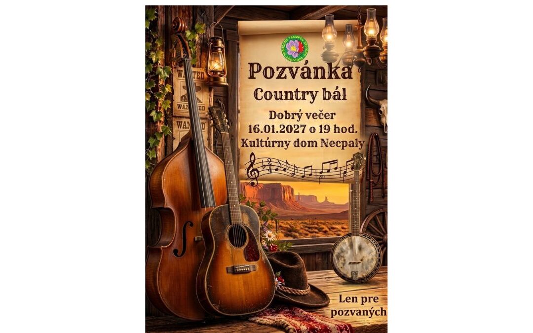 Pozvánka na Country bál ,,Dobrý večer“.