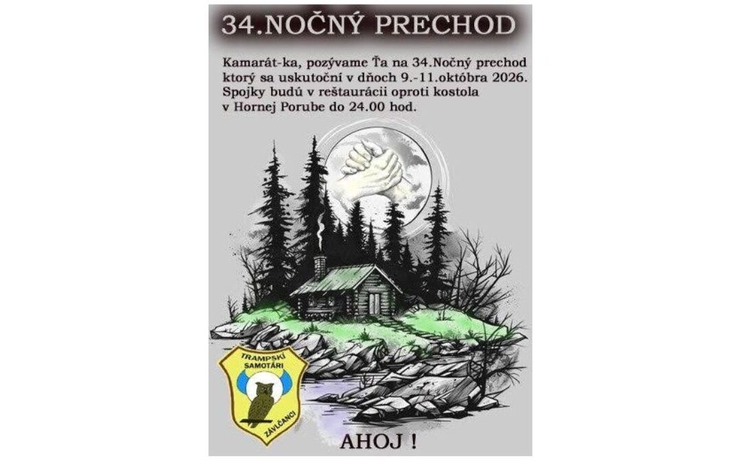 34. Nočný prechod T.S. Zavlčanci 09.-11. 10. 2026